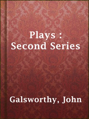 cover image of Plays : Second Series